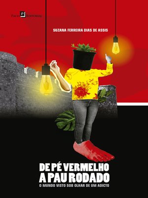 cover image of De pé vermelho a pau rodado